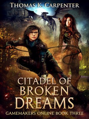 cover image of Citadel of Broken Dreams